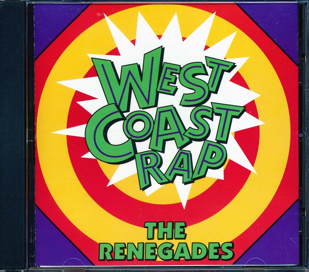 King MC, Kid Solo, Captain Rapp, Madrock, Etc. - West Coast Rap: The Renegades (marked/ltd stock) Music CD