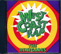 King MC, Kid Solo, Captain Rapp, Madrock, Etc. - West Coast Rap: The Renegades (marked/ltd stock) Music CD
