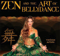 Zen & Art Of Bellydance / Various - Zen & Art Of Bellydance / Various - Music CD
