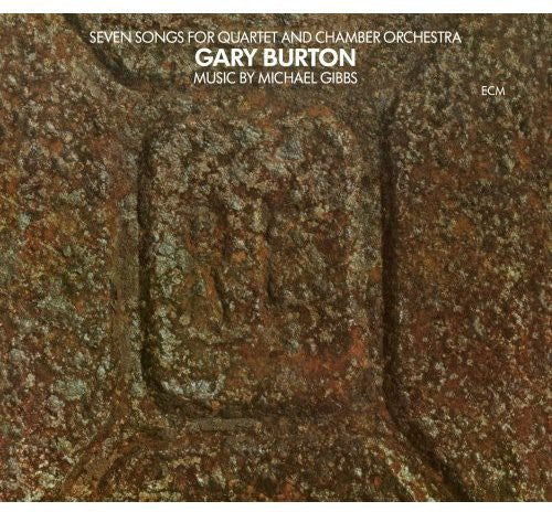 Burton,gary - Seven Songs For Quartet & Chamber Orchestra - Music CD