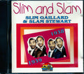 Slim Gaillard, Slam Stewart - Slim And Sam (23 tracks) Music CD