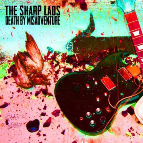 Sharp Lads - Death By Misadventure - Music CD