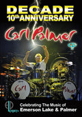 Palmer,carl - Decade: 10th Anniversary Celebrating The Music - DVD