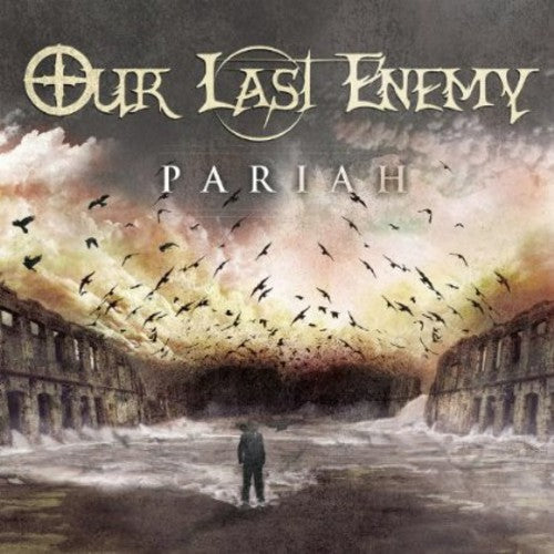Our Last Enemy - Pariah - Music CD
