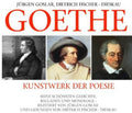 Goslar,jrgen / Fischer-dieska - Goethe: Kunstwerk Der Poesie - Music CD