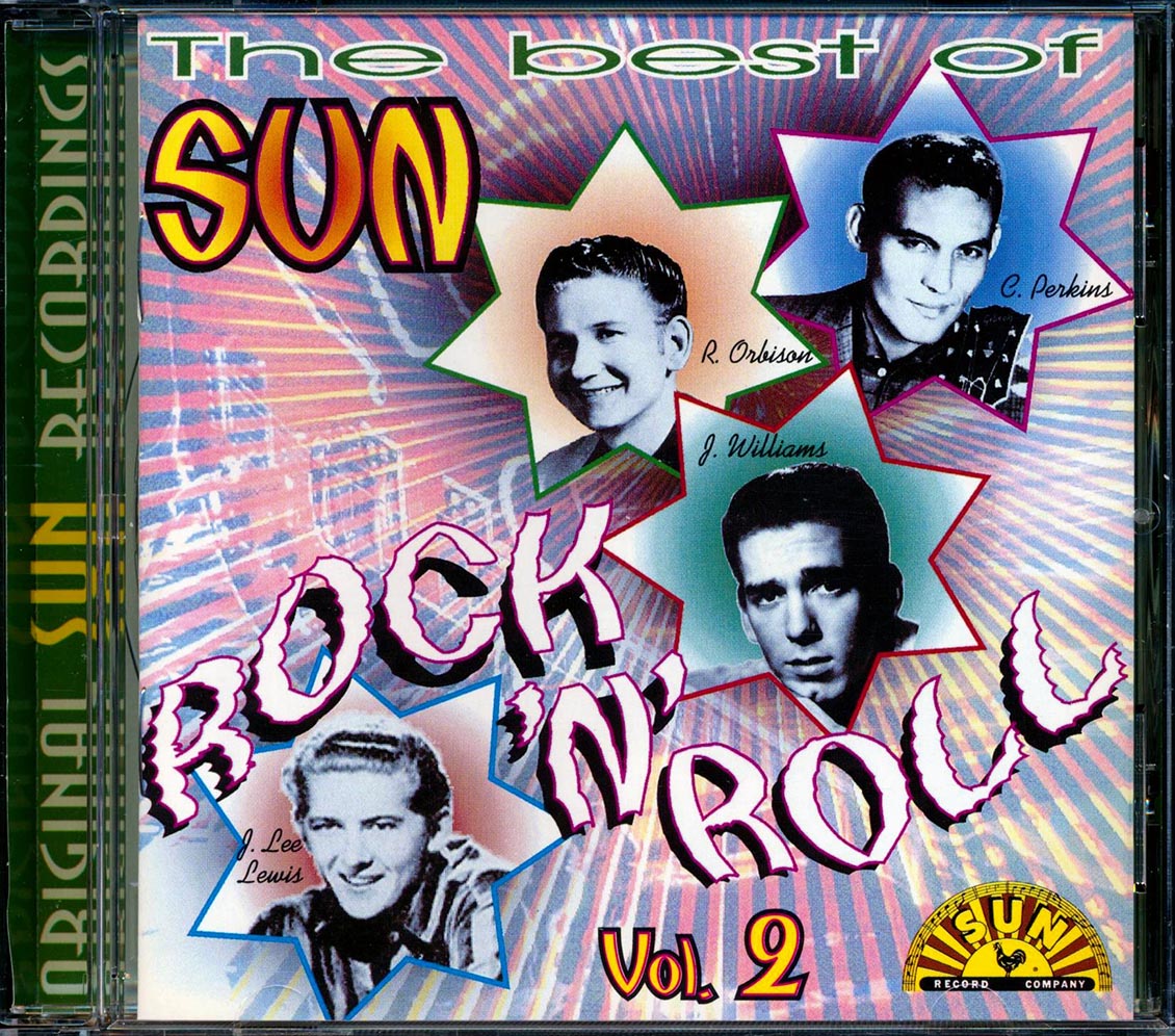 Roy Orbison, Charlie Rich, Smokey Joe Baugh, Wade Cagle & The Escorts, Etc. - The Best Of Sun Rock 'n' Roll Volume 2 Music CD