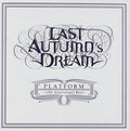 Last Autumn's Dream - Best - Music CD