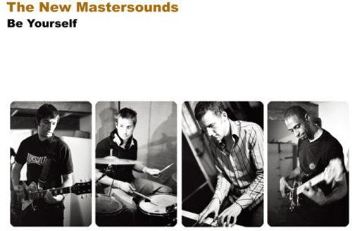 New Mastersounds - Be Yourself - Music CD