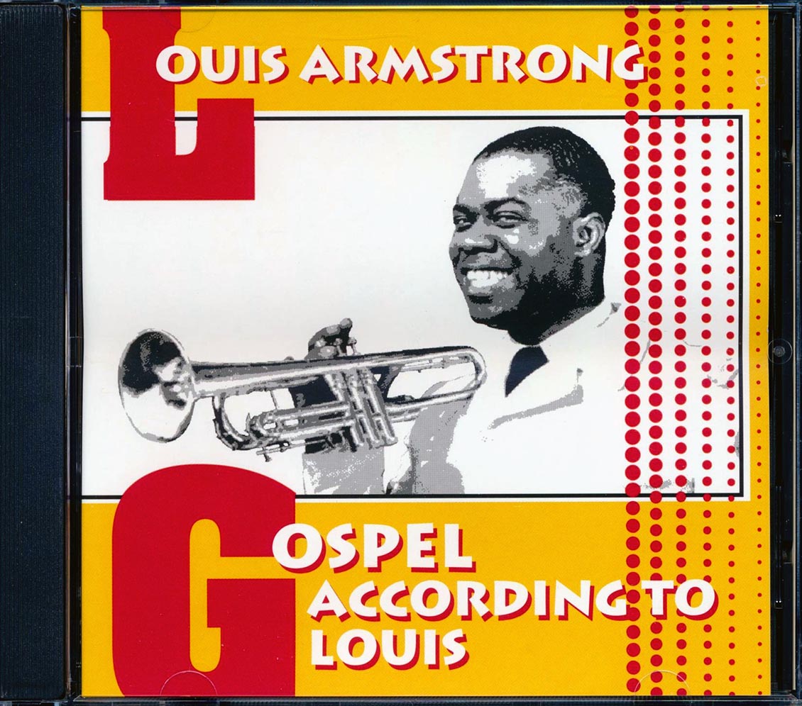 Louis Armstrong - Gospel According To Louis Music CD
