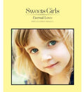 Sweets Girls Project - Sweets Girls: Eternal Love - Music CD