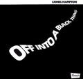 Hampton,lionel - Off Into A Black Thing - Music CD