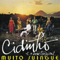 Cidinho E O Som Tropical - Muito Suingue - Music CD