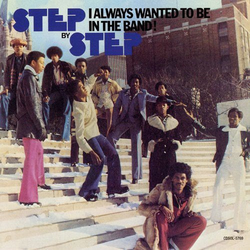 Step By Step - I Always Wanted To Be In The Band - Music CD