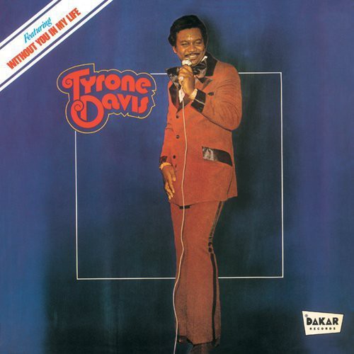 Davis,tyrone - Without You In My Life - Music CD