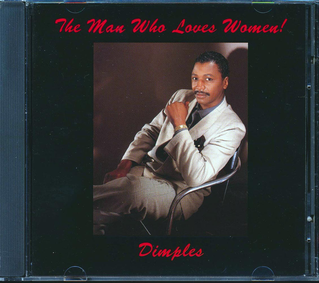 Dimples - The Man Who Loves Women! Music CD