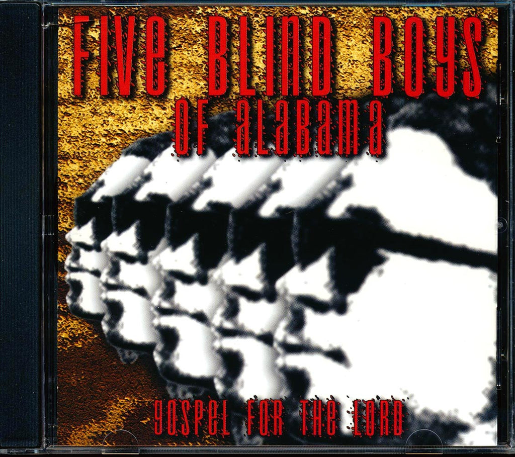 The Five Blind Boys Of Alabama - Gospel For The Lord Music CD