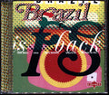 Gilberto Gil, Nelson Goncalves, Obina Shock, Sandra Sa, Etc. - Brazil Is Back Music CD
