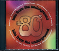 Lou Reed, Graham Parker, Stone Roses, Etc. - Hits From The Underground: The 80's Music CD