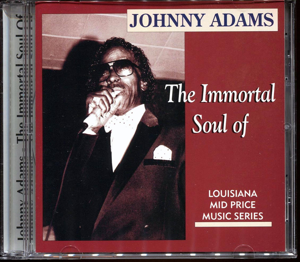 Johnny Adams - The Immortal Soul Of Johnny Adams Music CD