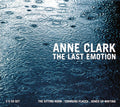 Anne Clark - The Last Emotion (The Sitting Room + Changing Places + Joined Up Writing) (26 tracks) (3xCD) Music CD