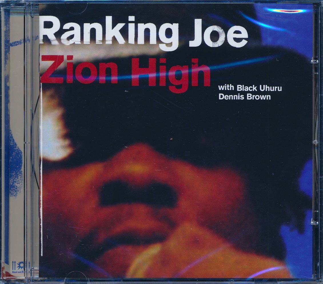 Ranking Joe, Black Uhuru, Dennis Brown - Zion High Music CD