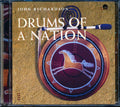 John Richardson - Drums Of A Nation Music CD