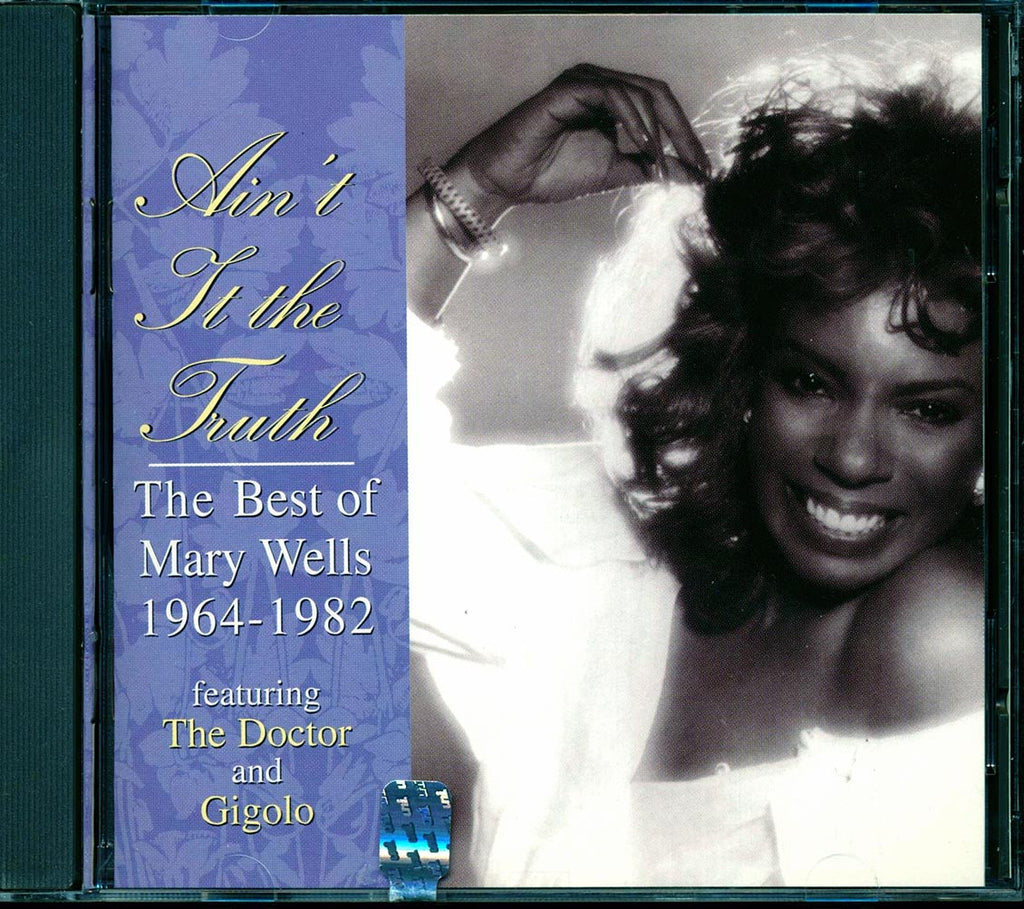 Mary Wells - Ain't It The Truth: The Best Of Mary Wells 1964-1982 Music CD