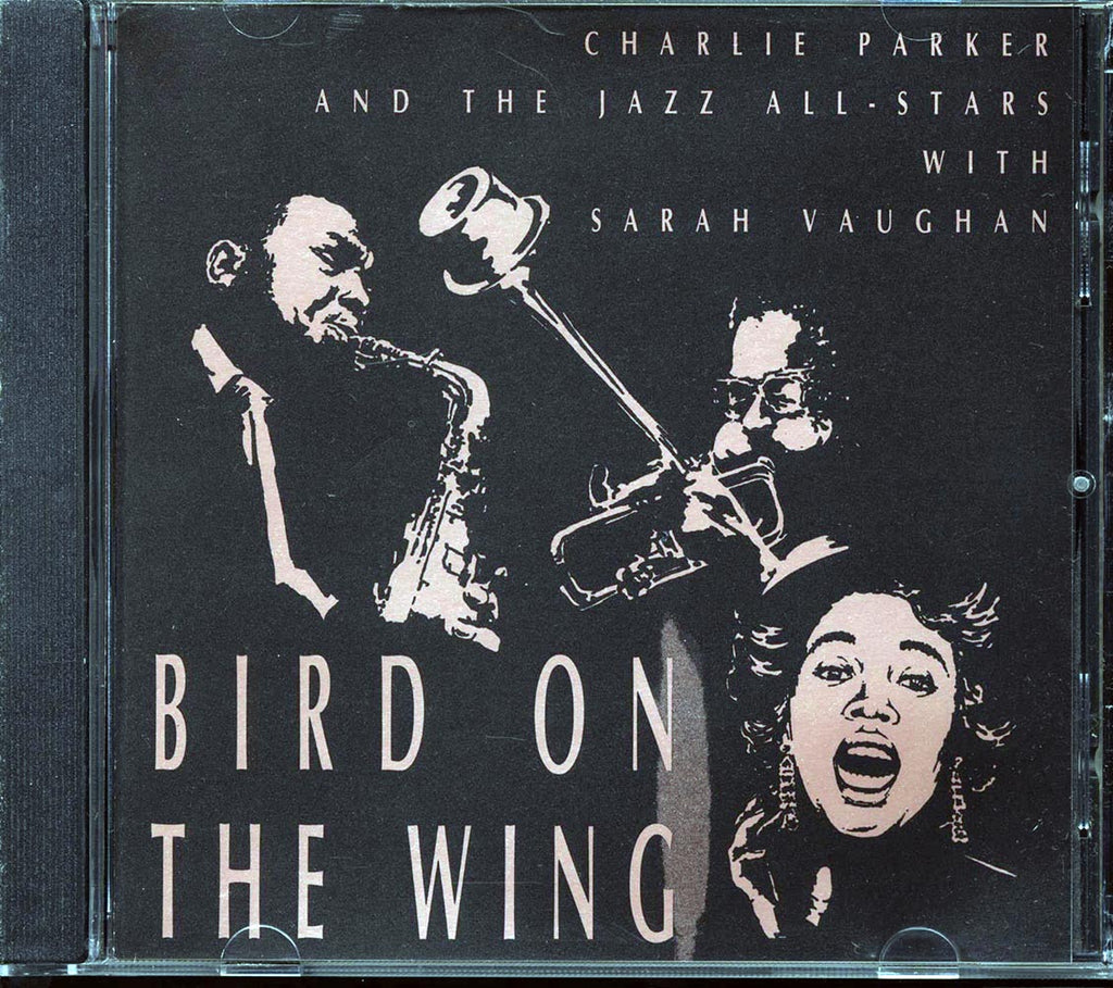 Charlie Parker & The Jazz All Stars With Sarah Vaughan - Bird On The Wing (marked/ltd stock) Music CD