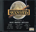 Too Short, Xzibit, Short Chop, Jayo Felony, Etc. - Gangsta's Most Wanted: Episode 1 Music CD