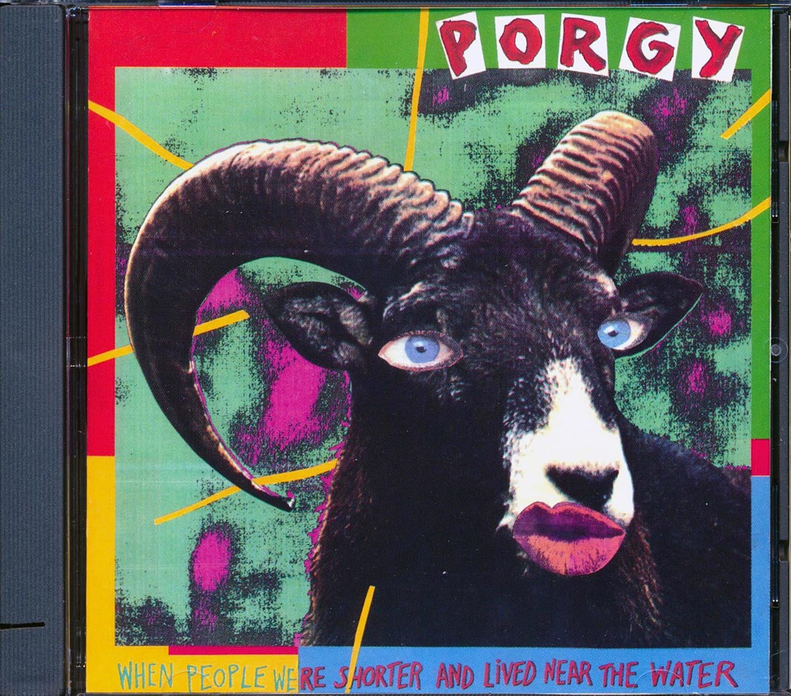 Porgy - When People Were Shorter And Lived Near The Water Music CD