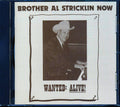 Al Stricklin - Brother Al Stricklin - Now: Wanted Alive Music CD