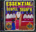 Might Clouds Of Joy, The Christianaires, Salt Of The Earth, Etc. - Essential Sunday Gospel Brunch (24 tracks) (2xCD) Music CD