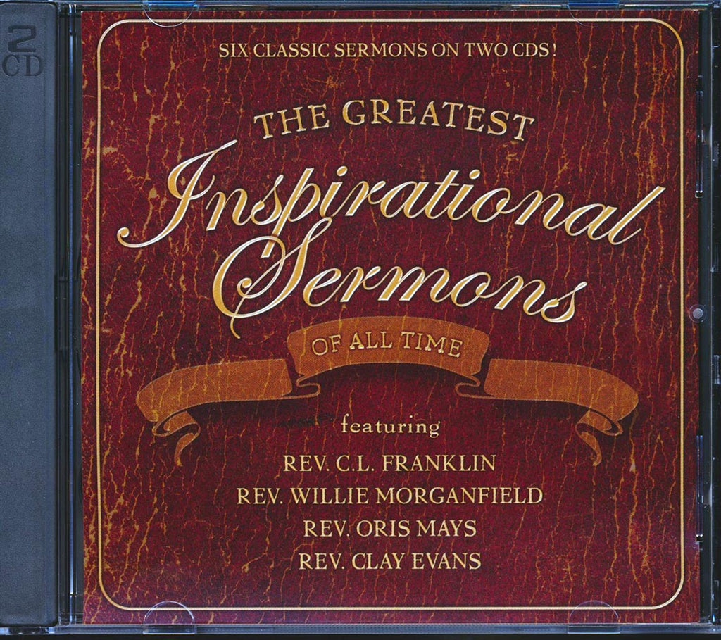 Dorothy Norwood, Reverend CL Franklin, Reverend Clay Evans, The Original Blind Boys Of Mississippi, Etc. - The Greatest Inspirational Sermons Of All Time (2xCD) Music CD