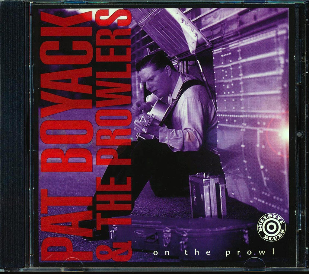 Pat Boyack & The Prowlers - On The Prowl (marked/ltd stock) Music CD