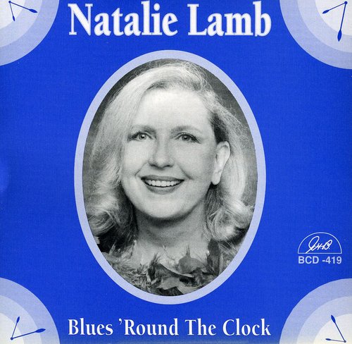 Lamb,natalie - Blues Around The Clock - Music CD