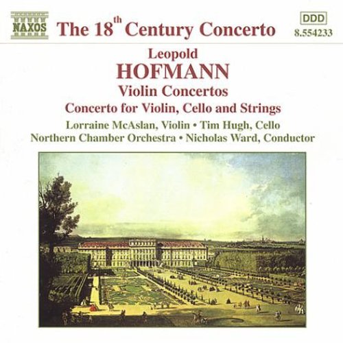 Hofmann / Mcaslan / Hugh / Ward - Violin Concertos In B Flat & A Major - Music CD