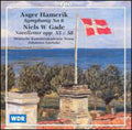Hamerik / Gade / Neuss / Goritzki - Symphony 6 / Novelletter Op 53 - Music CD