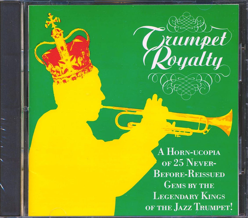Harry James, Red Allen, Dizzy Gillespie, Louis Prima, Hot Lips Page, Etc. - Trumpet Royalty Music CD