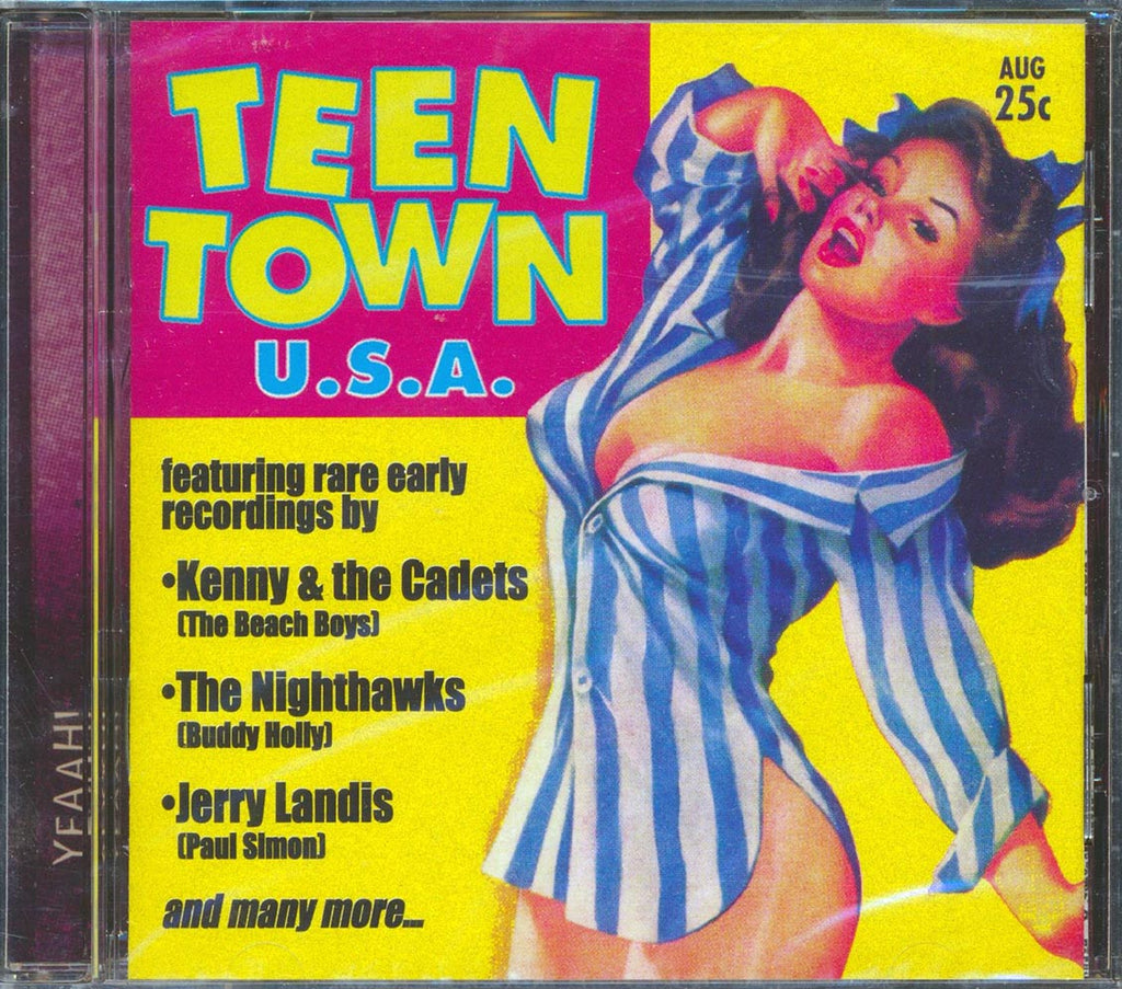 Buddy Holly, Kenny & The Cadets, Paul Simon, Nighthawks, Etc. - Teen Town USA: Rare American Recordings From The 50s And Early 60s Music CD