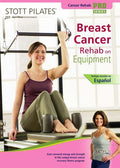 Stott Pilates: Breast Cancer Rehab On Equipment - Stott Pilates: Breast Cancer Rehab On Equipment - DVD