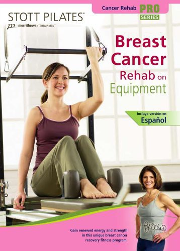 Stott Pilates: Breast Cancer Rehab On Equipment - Stott Pilates: Breast Cancer Rehab On Equipment - DVD
