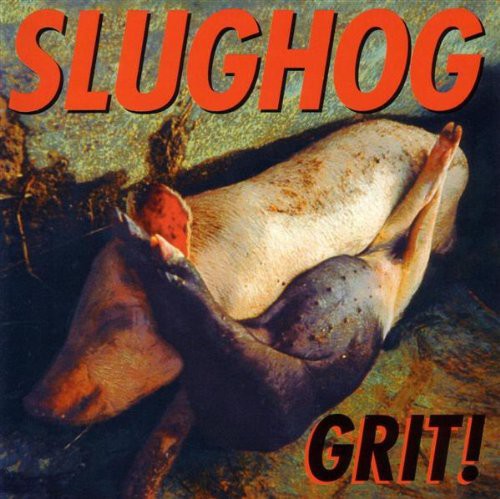 Slughog - Grit - Music CD