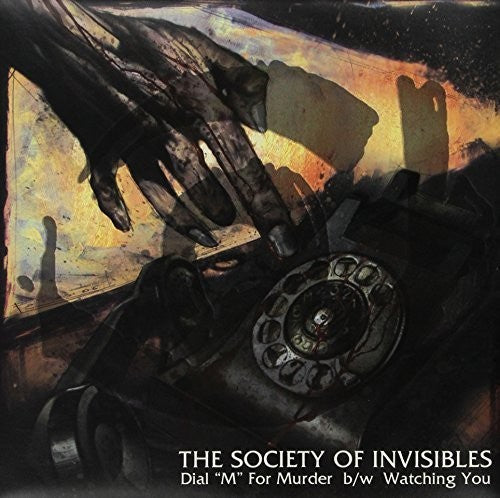 Society Of Invisibles - Dial M For Murder / Watching You - Vinyl Record