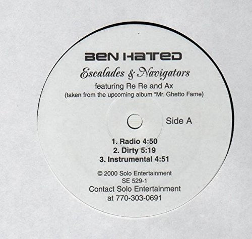 Hated,ben - Escalades & Navigators - Vinyl Record