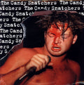 Candy Snatchers - Candy Snatchers (candy Cane Vinyl) - Vinyl Record