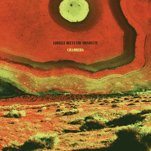 Lorelle Meets The Obsolete - Chambers - Music CD