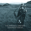 Farewell Drifters - Tomorrow Forever - Music CD