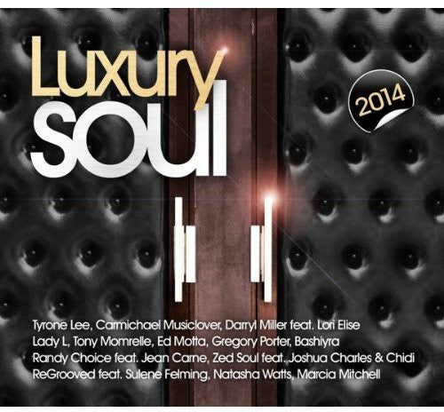 Luxury Soul 2014 / Various - Luxury Soul 2014 / Various - Music CD