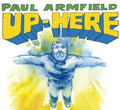 Armfield,paul - Up Here - Music CD