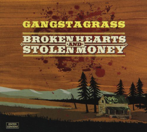 Gangstagrass - Lightning On The Strings Thunder - Music CD